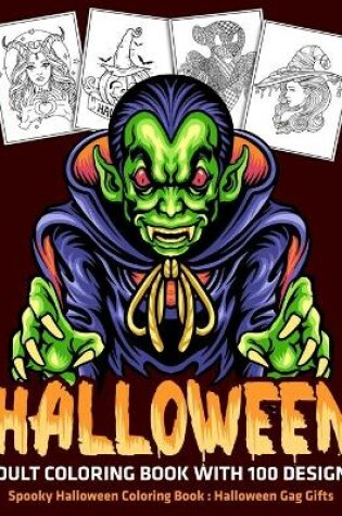 Cover of Halloween Adult Coloring Book with 100 Designs