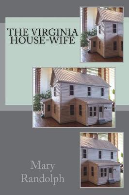 Book cover for The Virginia house-wife