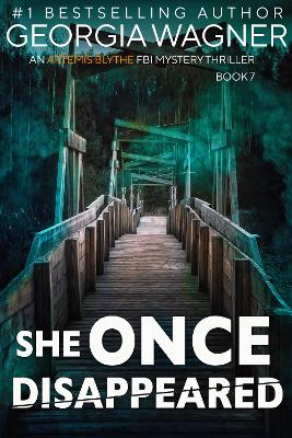 Book cover for She Once Disappeared