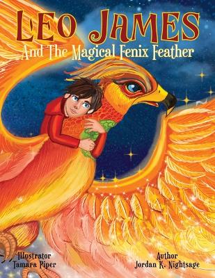 Book cover for Leo James and the Magical Fenix Feather