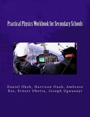 Book cover for Practical Physics Workbook for Secondary Schools