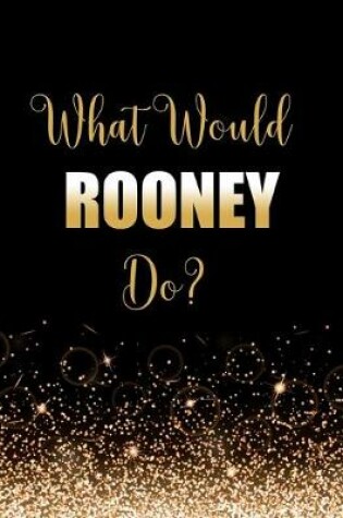 Cover of What Would Rooney Do?