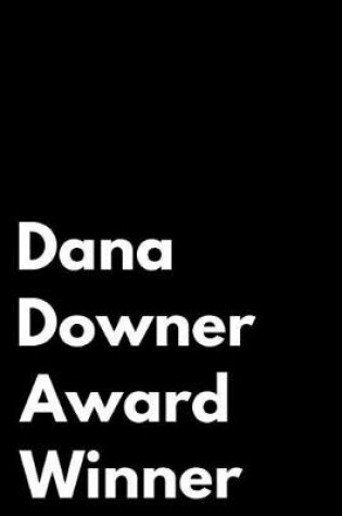 Cover of Dana Downer Award Winner