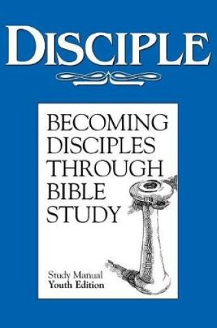 Cover of Disciple Study Manual Youth