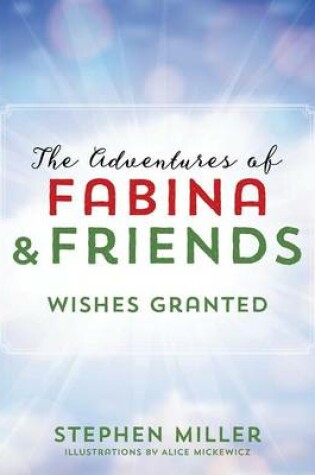 Cover of The Adventures of Fabina and Friends