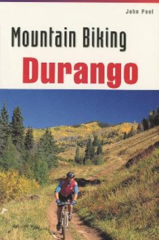 Cover of Mountain Biking Durango