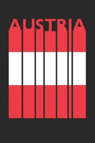 Cover of Vintage Austria Notebook - Retro Austria Planner - Austrian Flag Diary - Austria Travel Journal