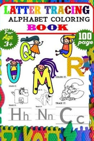 Cover of Latter Tracing Alphabet Coloring Book