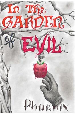 Book cover for In the Garden of Evil