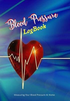 Book cover for Blood Pressure Log Book