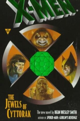 Cover of The X-Men: the Jewels of Cyttorak