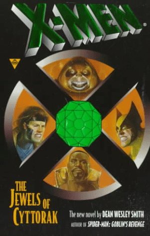 Book cover for The X-Men: the Jewels of Cyttorak