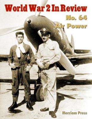 Book cover for World War 2 In Review No. 64: Air Power