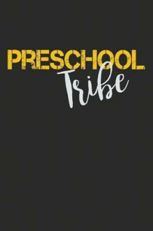 Cover of Preschool Tribe