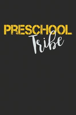 Book cover for Preschool Tribe