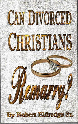 Book cover for Can Divorced Christians Remarry?