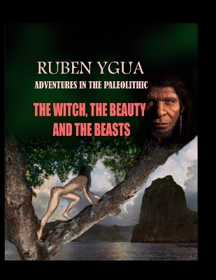 Book cover for The Witch, the Beauty and the Beasts