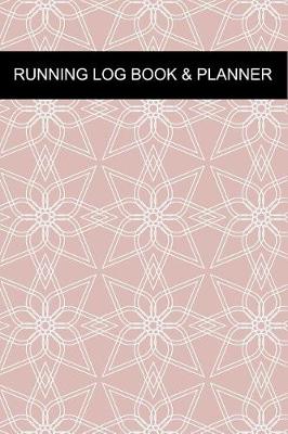 Book cover for Running Log Book & Planner