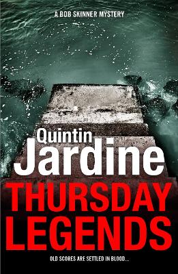 Cover of Thursday Legends (Bob Skinner series, Book 10)