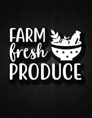 Cover of Farm Fresh Produce