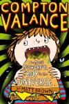 Book cover for Compton Valance - The Most Powerful Boy in the Universe