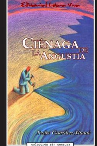 Cover of Cienaga de la Angustia