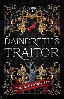 Book cover for Daindreth's Traitor