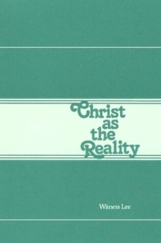 Cover of Christ as the Reality