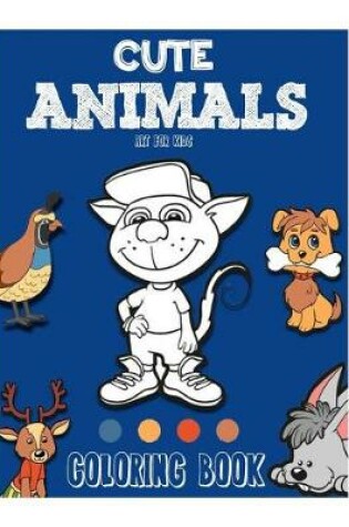 Cover of Cute Animals Coloring Book