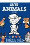 Book cover for Cute Animals Coloring Book