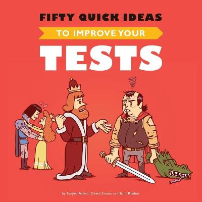 Book cover for Fifty Quick Ideas To Improve Your Tests