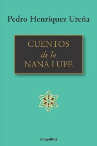 Cover of Cuentos de la nana Lupe