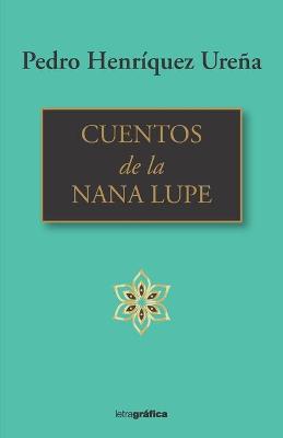 Book cover for Cuentos de la nana Lupe