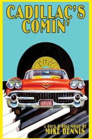 Cover of Cadillac's Comin'
