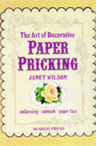 Cover of Art of Decorative Paper Pricking