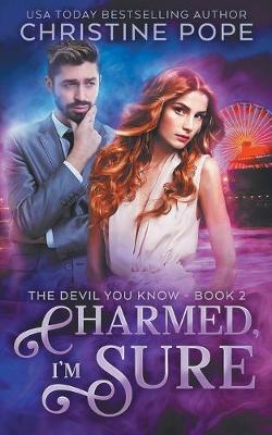 Cover of Charmed, I'm Sure