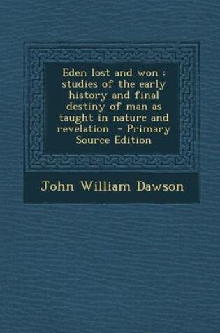 Cover of Eden Lost and Won