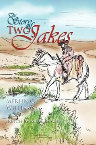 Cover of The Story of Two Jakes