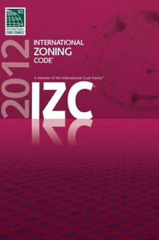 Cover of 2012 International Zoning Code