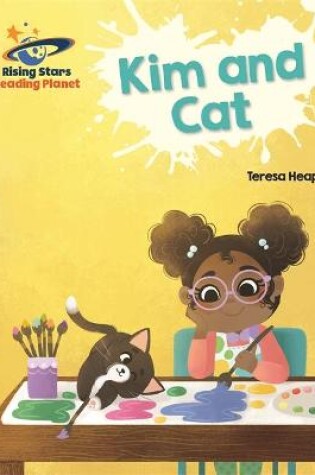 Cover of Reading Planet - Kim and Cat - Pink A: Galaxy