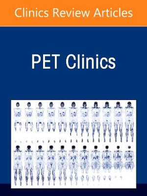 Book cover for Total Body Pet Imaging, an Issue of Pet Clinics