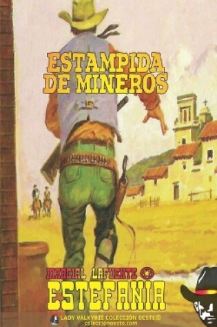 Cover of Estampida de mineros (Colección Oeste)