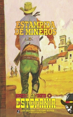 Book cover for Estampida de mineros (Colección Oeste)