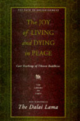 Cover of The Joy of Living and Dying in Peace