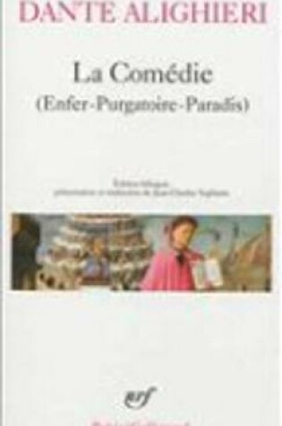 Cover of La Comedie (Enfer - Purgatoire -Paradis)/Bilingue Italien-Francais