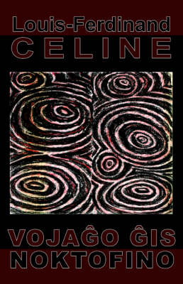 Book cover for Vojagxo gxis noktofino (Romano en Esperanto)