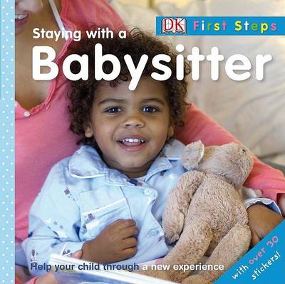 Cover of Staying with a Babysitter