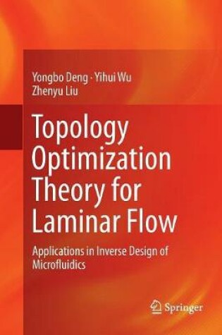 Cover of Topology Optimization Theory for Laminar Flow