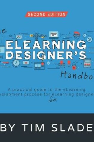 Cover of The eLearning Designer's Handbook