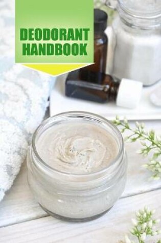 Cover of Deodorant Handbook